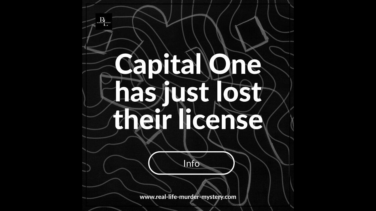 BREAKING: Capital One just lost their banking license