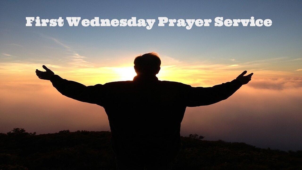 First Wednesday Prayer Service - One News Page VIDEO