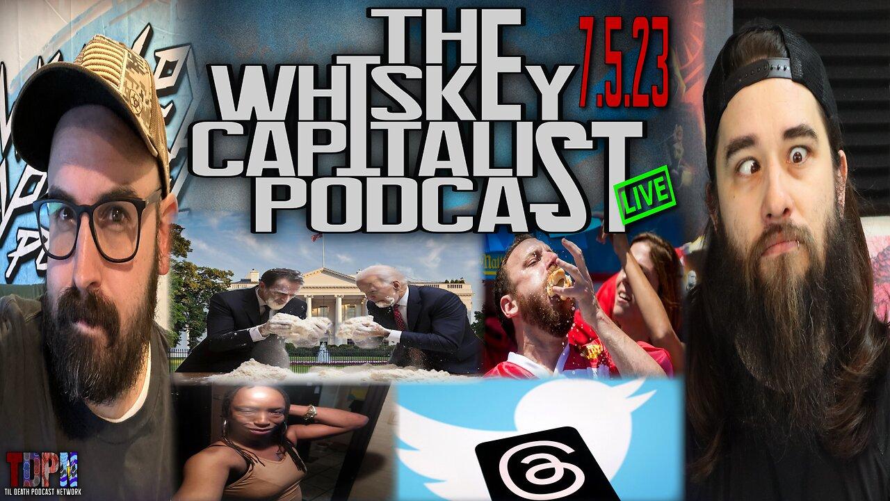 White House's July 4th Cocaine Party?/Biden Can't Censor Anymore | The Whiskey Capitalist | 7.5.23