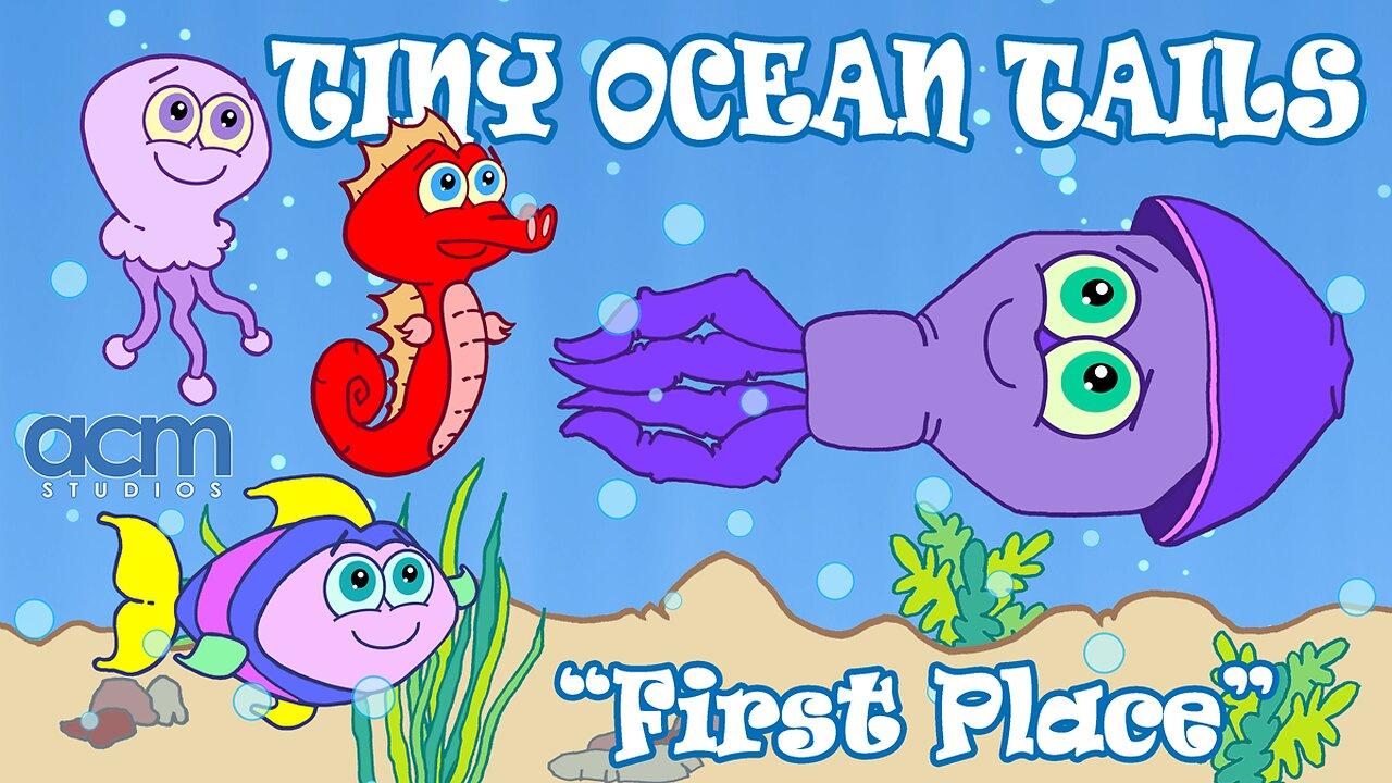 TINY OCEAN TAILS / First Place