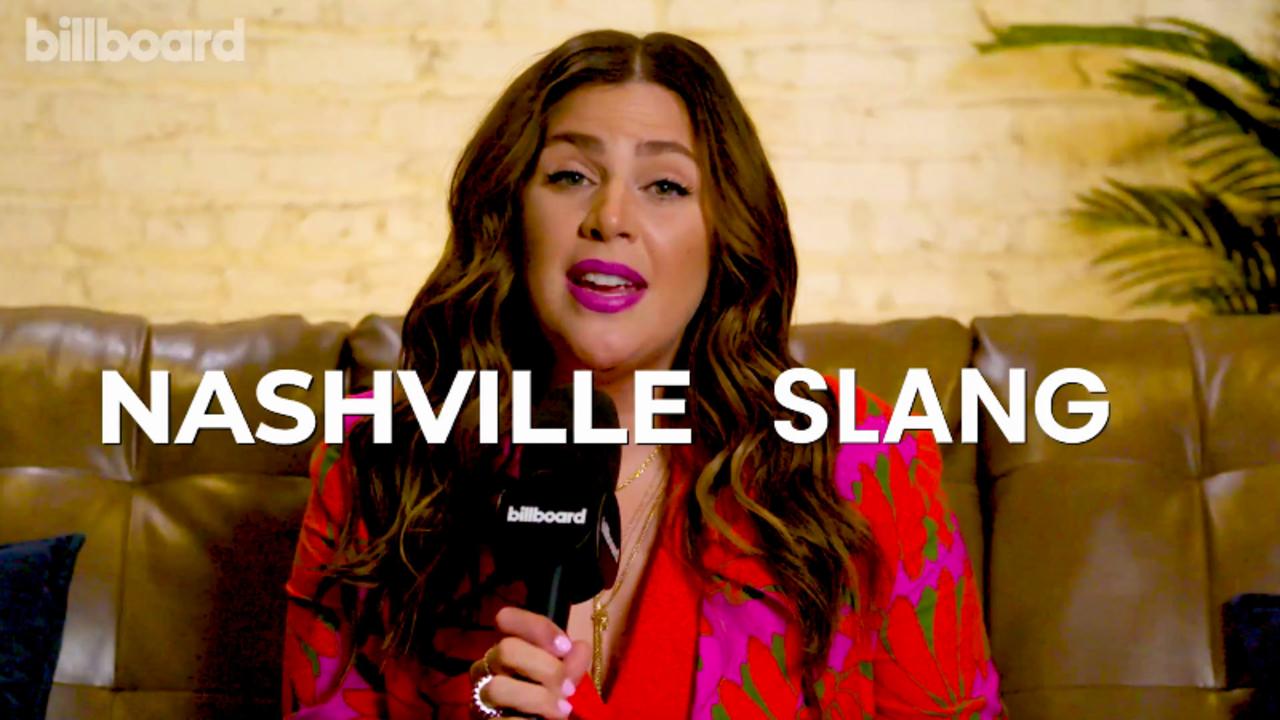 Hillary Scott From Lady A Reveals Her Favorite Nashville Slang | Billboard Country Live