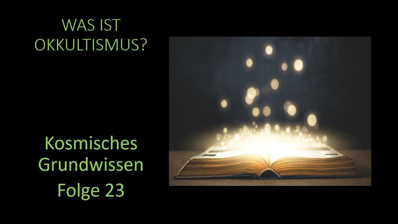 Was Ist Okkultismus Kosmisches Grundwissen One News Page VIDEO Was ist okkultismus kosmisches grundwissen one news page video