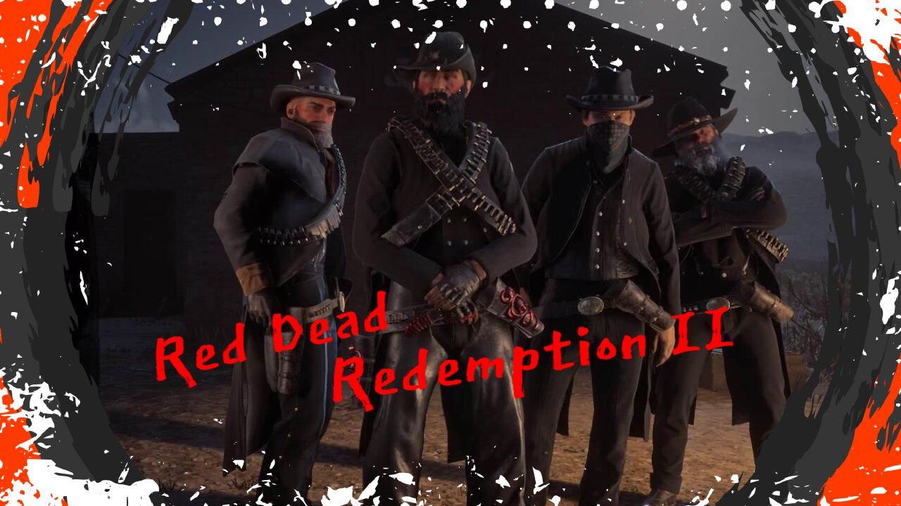 It's A Red-Eyed Half-Baked RED DEAD REDEMPTION II Livestream
