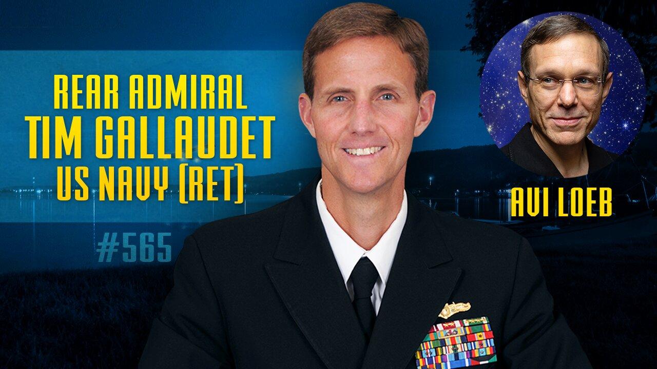 Admiral Tim Gallaudet, (ret) on UAP/USOs & Avi Loeb, Spherules of Interstellar Expedition