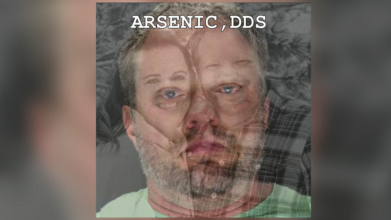 Arsenic, DDS - Episode 15 - The Bizarre Case of Dr. James Craig