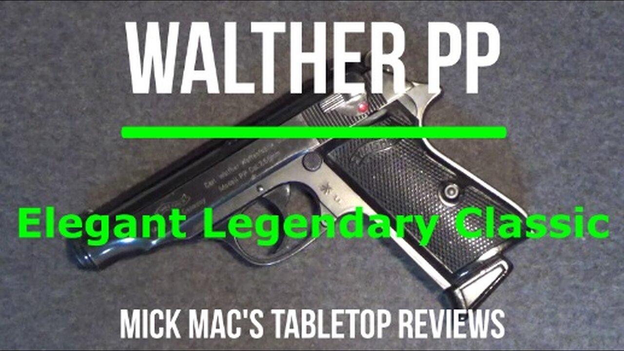 Walther Model PP 32 Auto Pistol Tabletop Review - Episode #202315