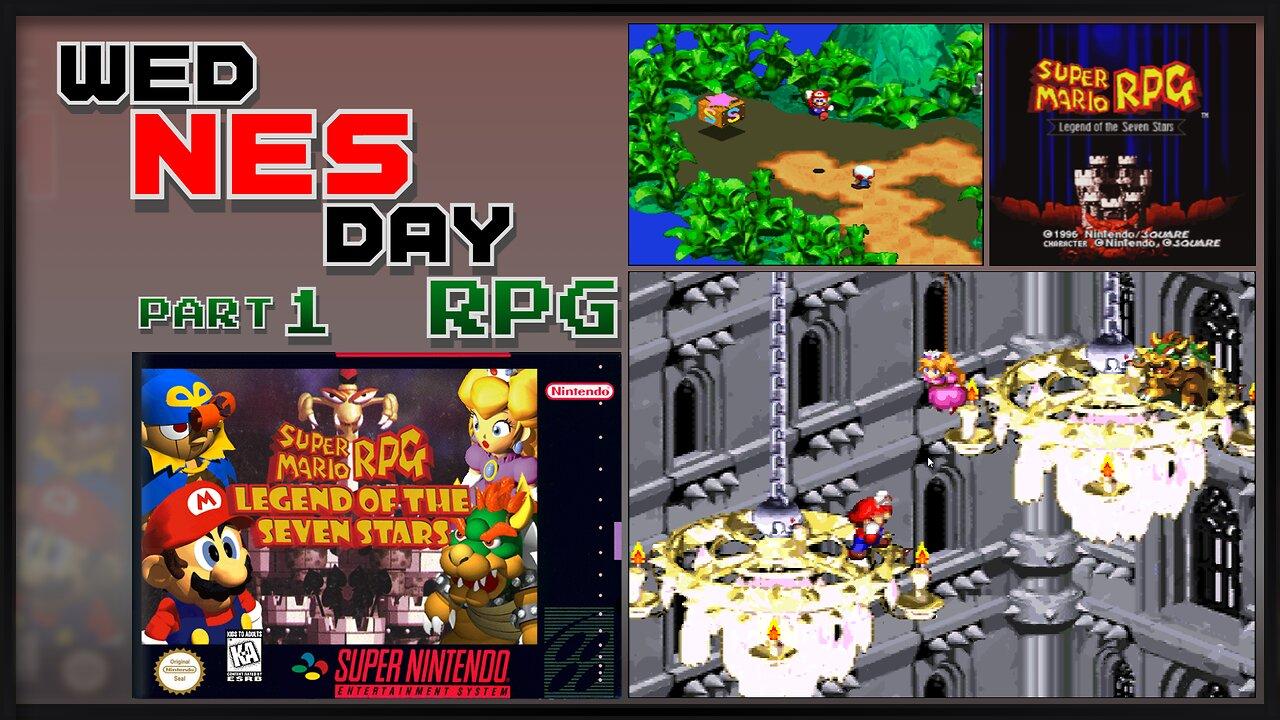 wedNESday RPG - Super Mario RPG (SNES) Part 1