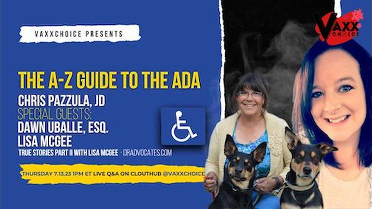 THE A-Z GUIDE TO THE ADA - True Stories Part II with Lisa McGee