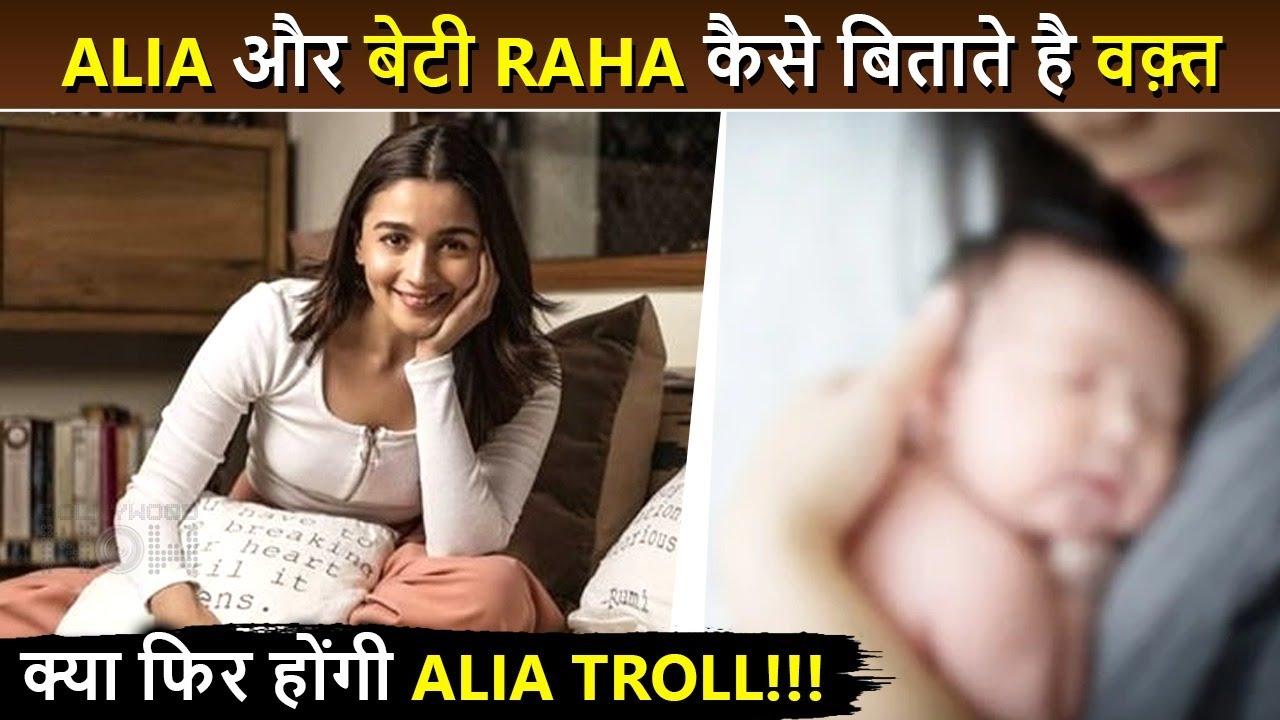 Alia Bhatt Reveals How She Spends Time With Her Baby Girl