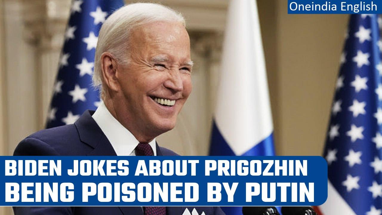 Joe Biden takes jibe at Vladimir Putin implying he may poison Yevgeny Prigozhin | Oneindia News
