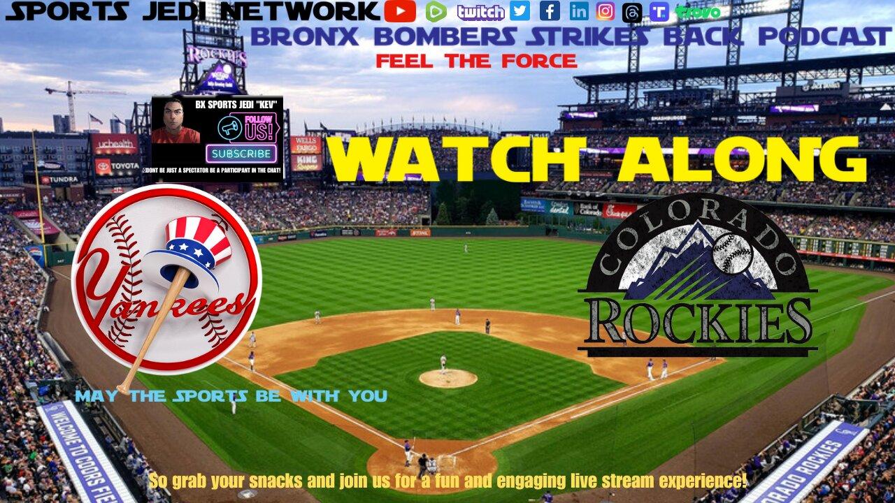 ⚾NEW YORK YANKEES @ Colorado Rockies Live Reaction | WATCH ALONG |FEEL THE FORCE!