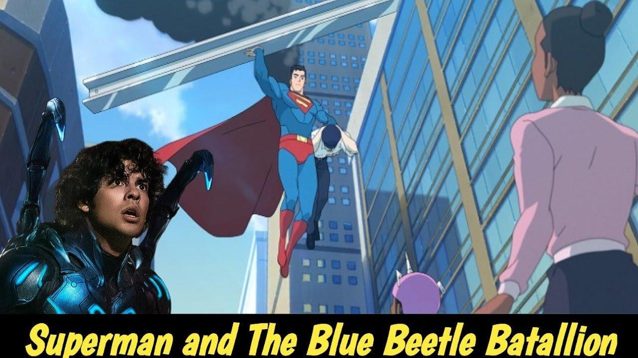 My Adventures with Superman Episode 3 | Blue Beetle Batallion | What is Richard Donner Best film?