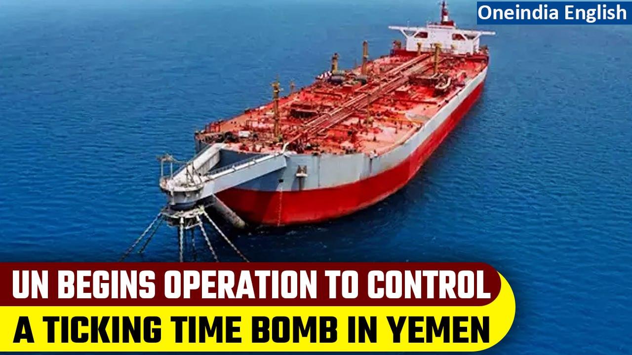 Yemen: UN ship arrives at Red Sea coast to prevent a catastrophic oil spill from decaying tanker