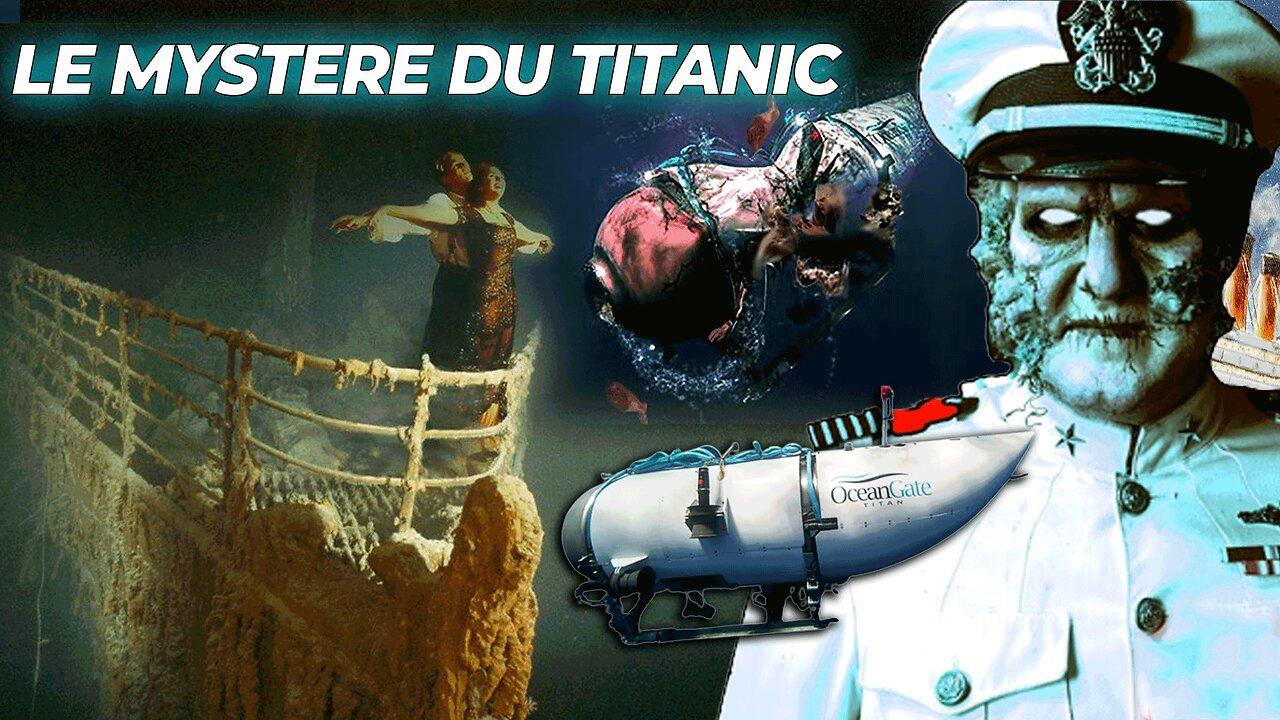 Titan et Titanic : Les Mystères de l'Océan Profond