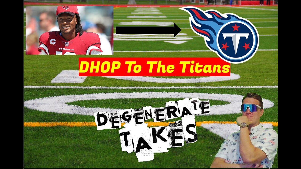 Morning Sports Talk: DHop To The Titans Makes Them a Contender