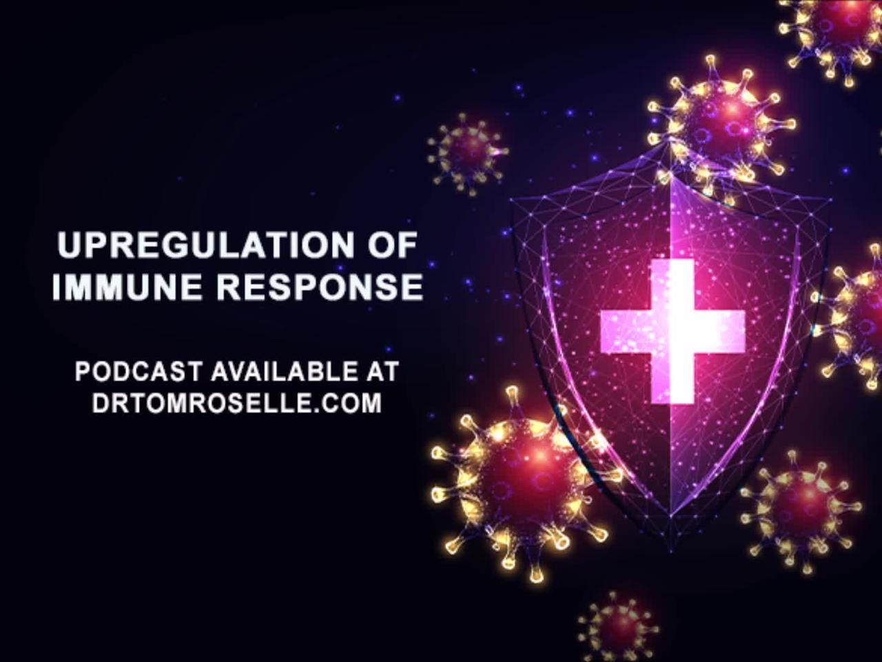 Upregulation of Immune Response