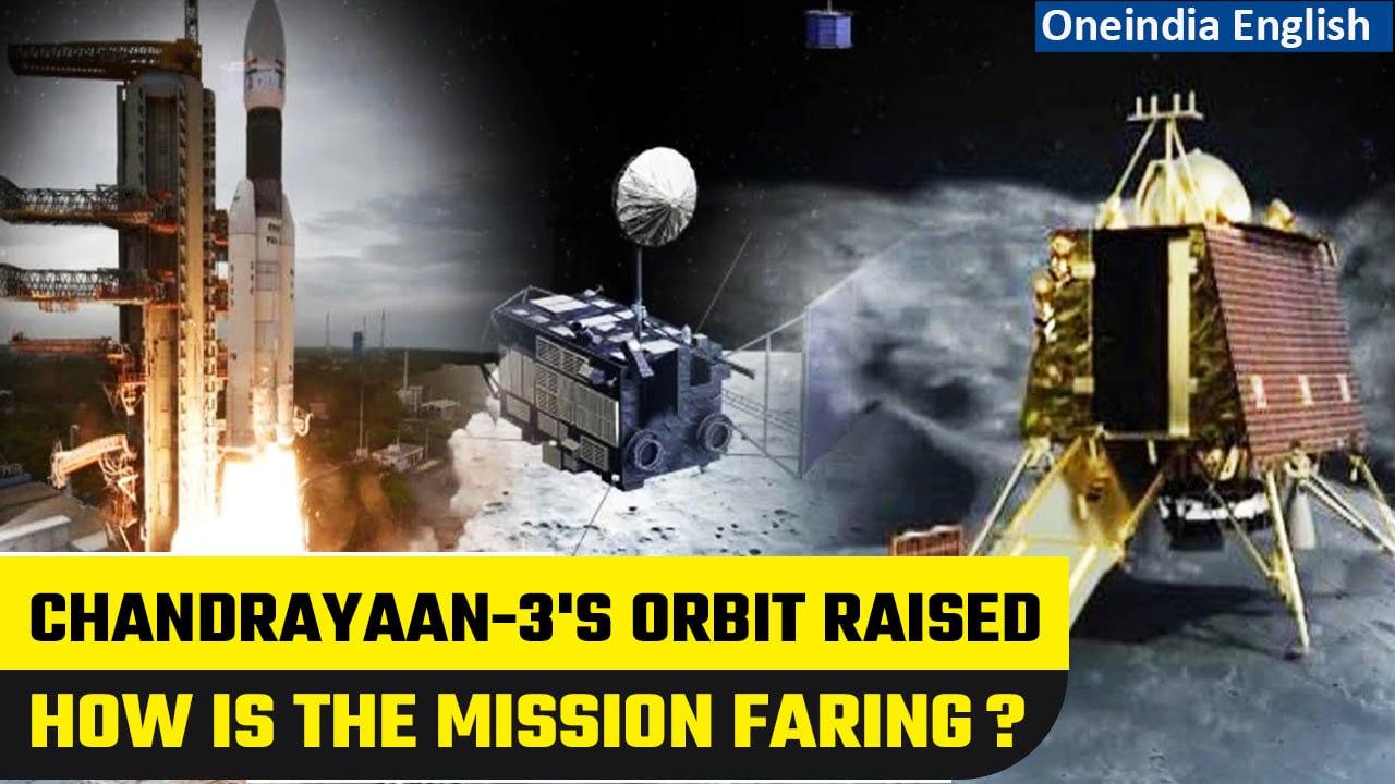 Chandrayaan-3 update: ISRO elevates mission’s orbit for the third time | Oneindia News