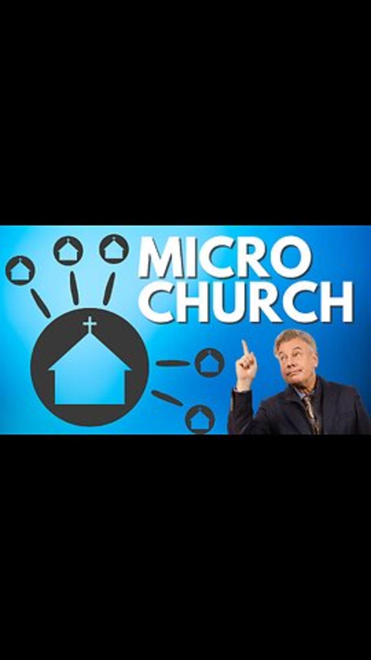The Micro Church Must Be the Model