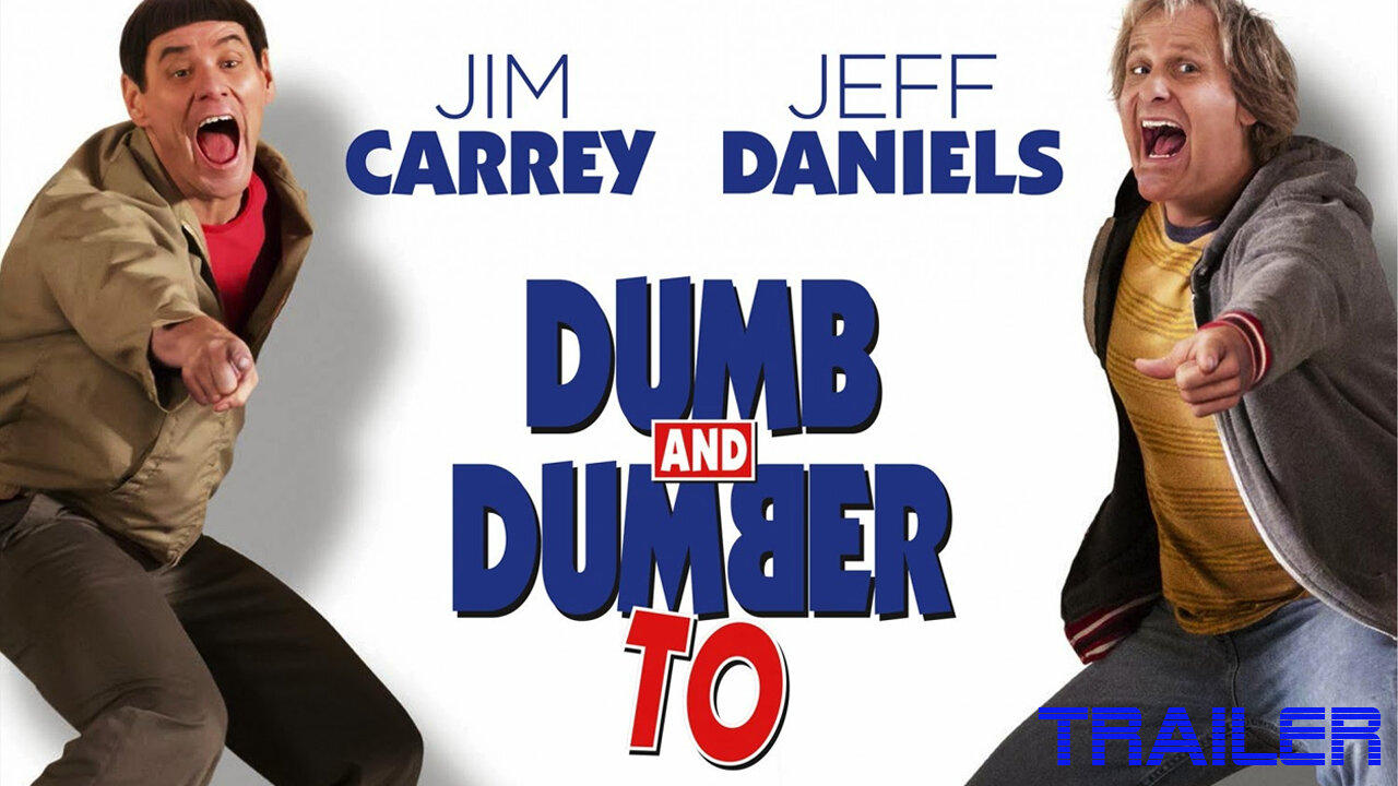 DUMB AND DUMBER TO - OFFICIAL TRAILER - 2014