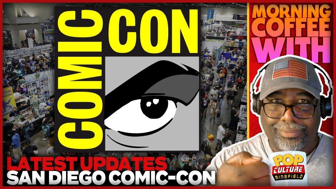 Morning Coffee with Keith | San Diego Comic-Con  Latest News & Updates
