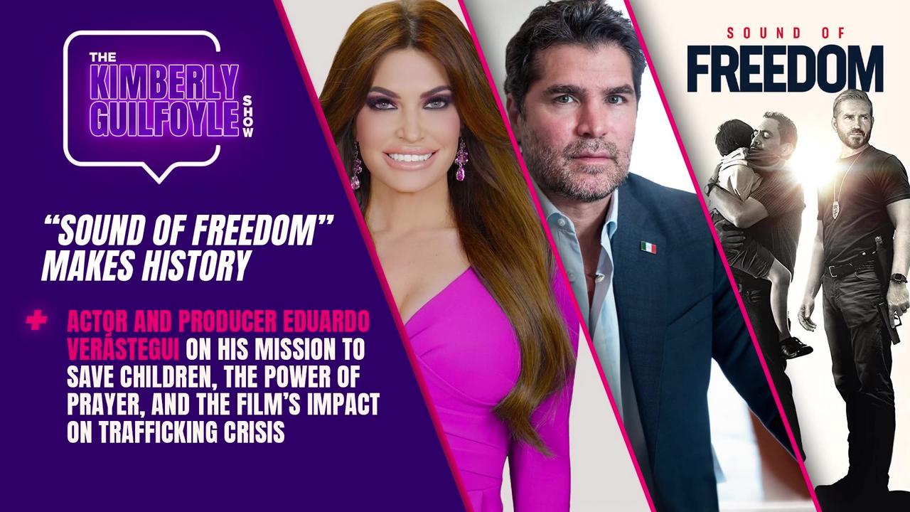 "SOUND OF FREEDOM" is Waking up the World to Child Trafficking Crisis, Interview with Actor & Producer Eduardo Ver