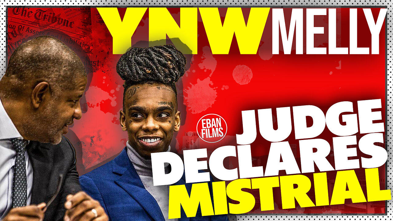 YNW MELLY MISTRIAL for DOUBLE MURDER CHARGES