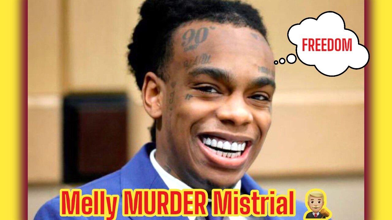 YNW Melly Murder Mistrial : FREE Soon?!