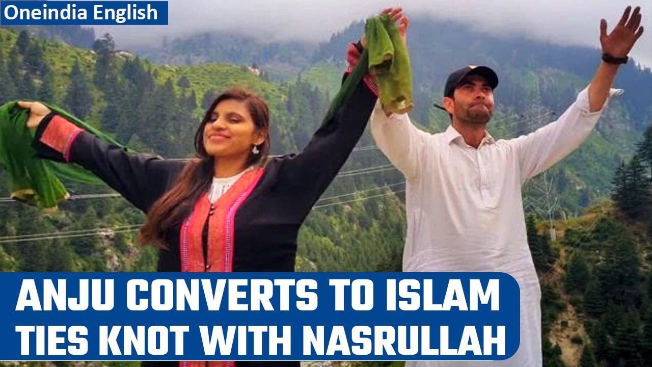 Anju, Indian woman, travels to Pakistan, converts to Islam before marrying FB friend | Oneindia News