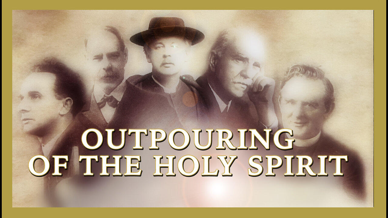 Outpouring of the Holy Spirit / Part 1
