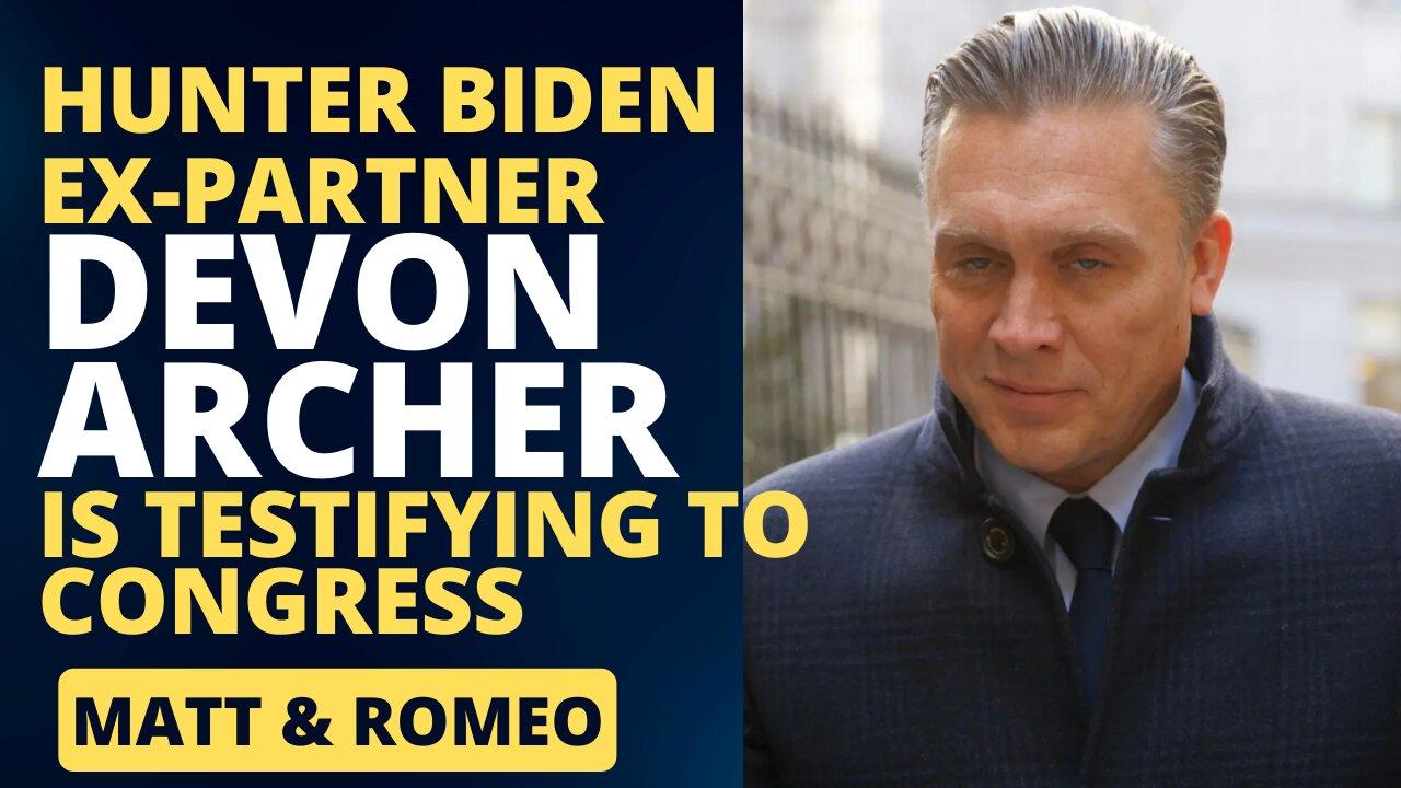 Hunter Biden Ex-Partner Devon Archer is - One News Page VIDEO