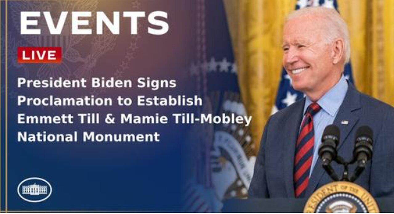 President Biden Signs Proclamation to Establish Emmett Till & Mamie Till-Mobley National Monument
