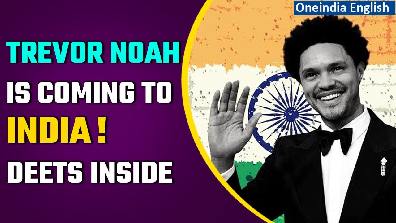 Trevor Noah to perform in India for first time: Date, venue and other details | Oneindia News