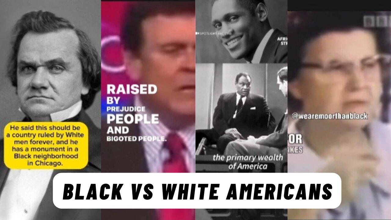 BLACK VS WHITE AMERICANS - One News Page VIDEO