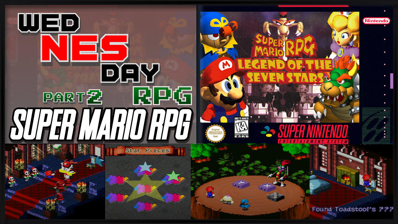 wedNESday RPG - Super Mario RPG (SNES) Part 2