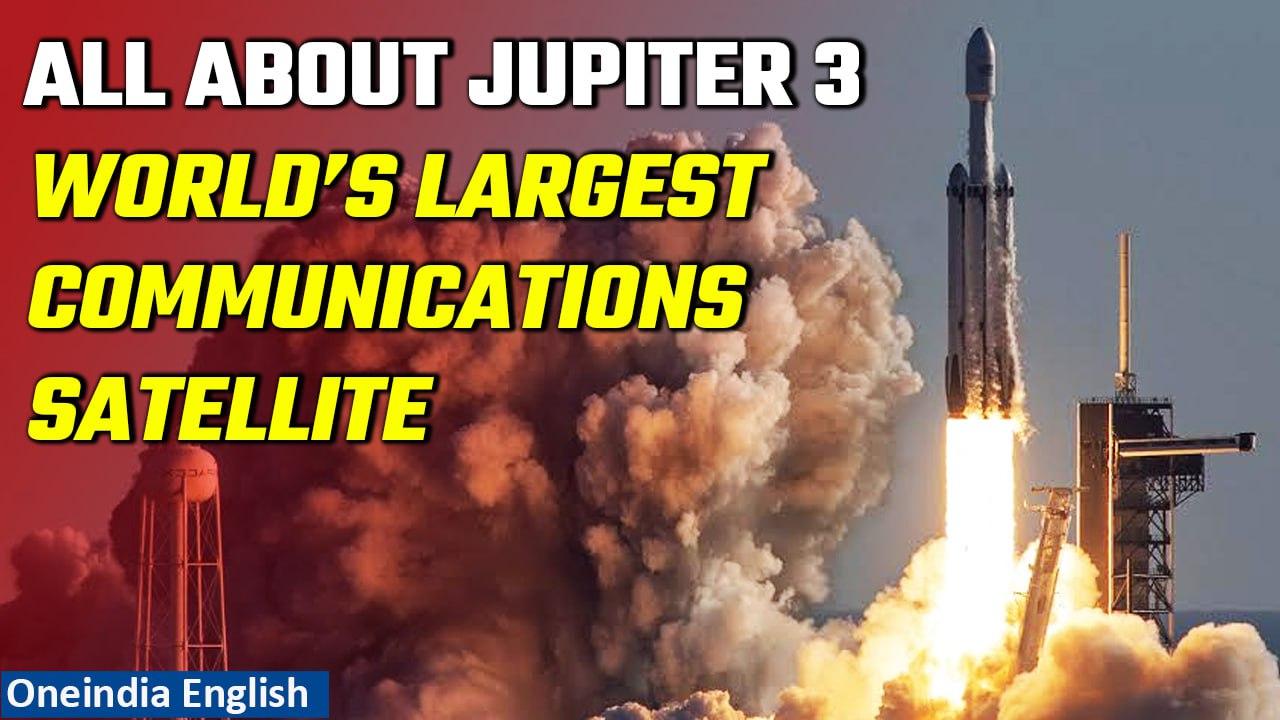 Jupiter 3 Launch: Musk’s SpaceX to launch world’s largest communications satellite | Oneindia News