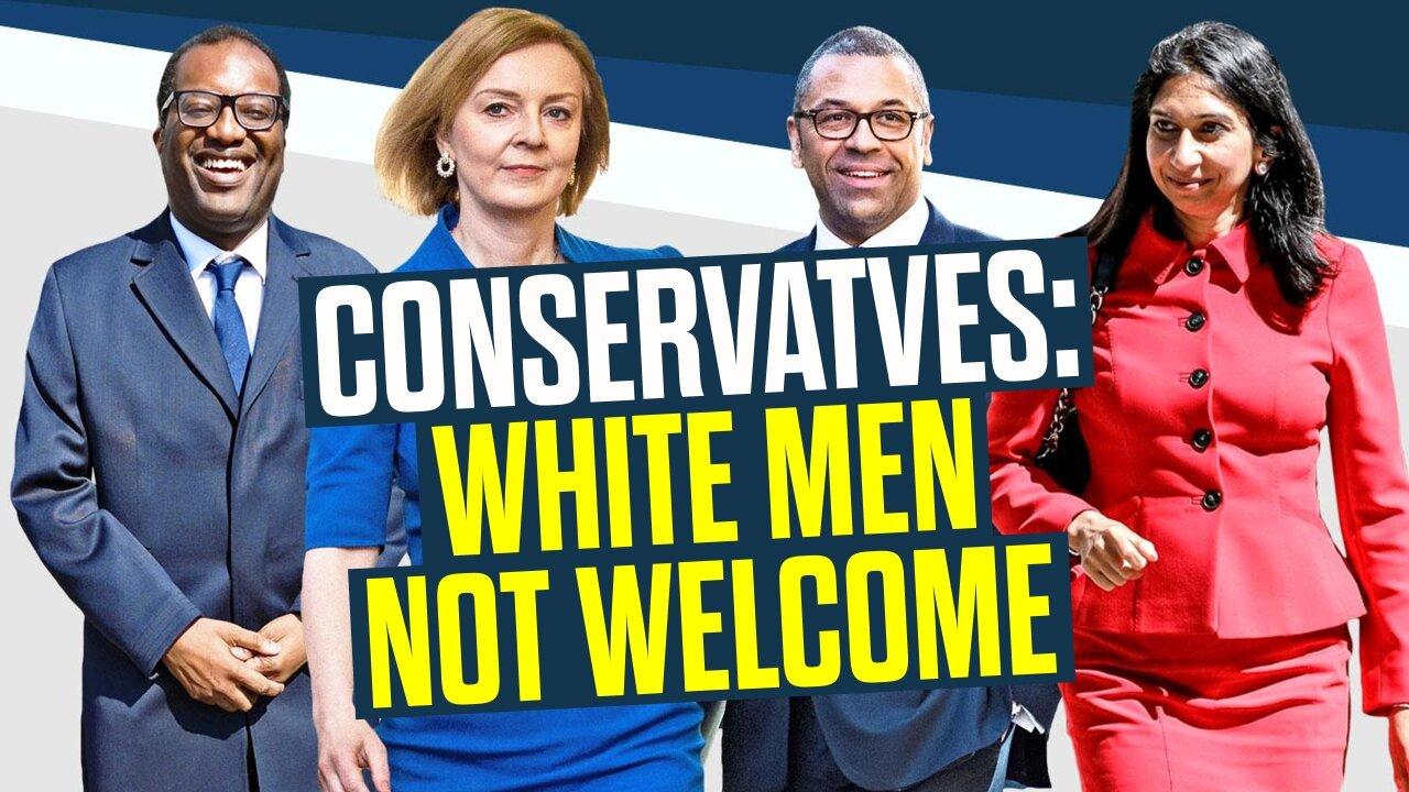 Conservatives - White Men NOT Welcome