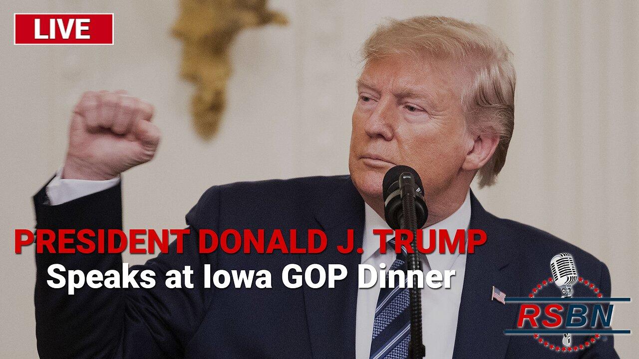 LIVE: The Iowa GOP Dinner featuring President Donald J Trump, Gov. Ron DeSantis and More - 7/28/23