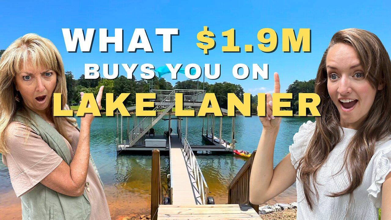 What $1.9M Buys You on Lake Lanier | Cumming, Georgia