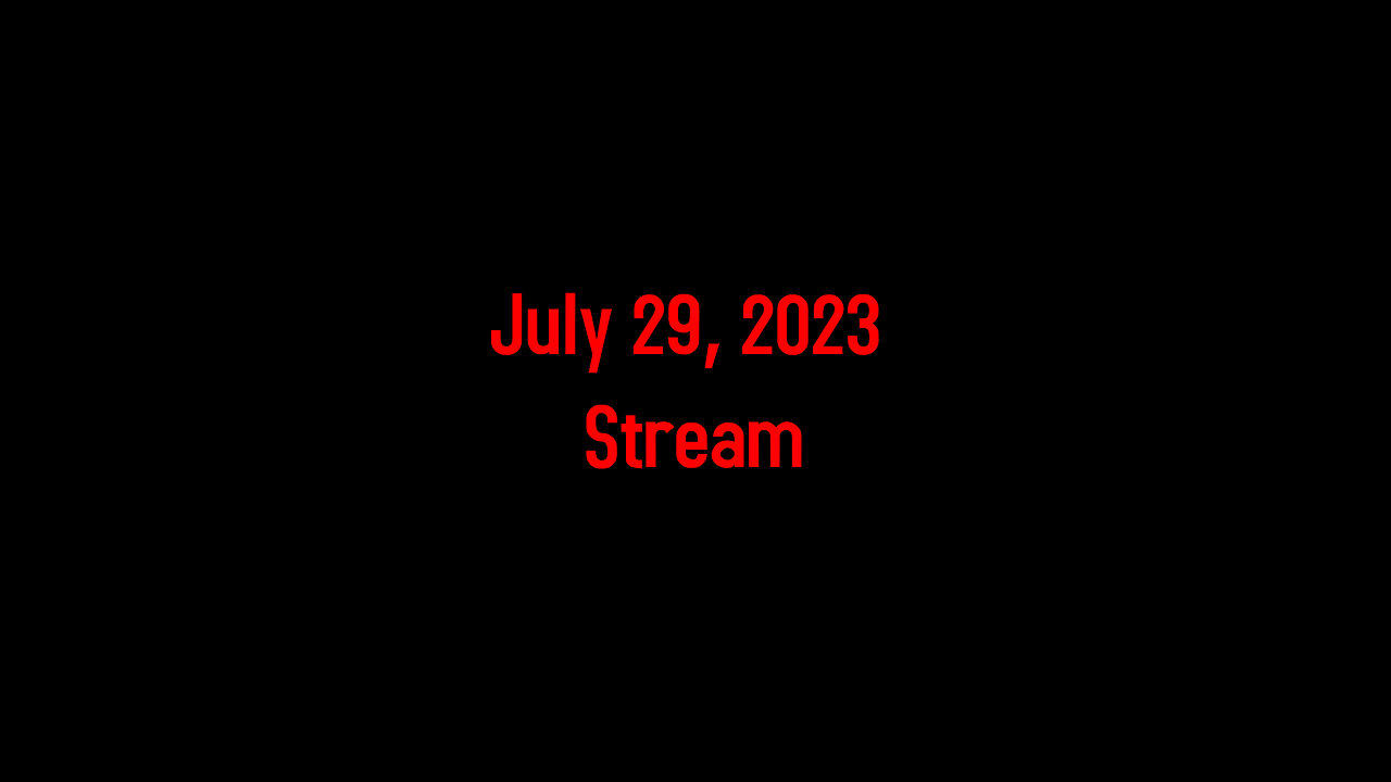 July 29, 2023 Stream One News Page VIDEO