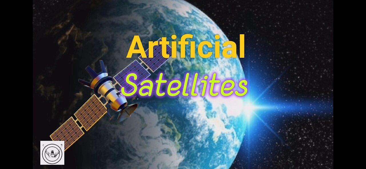 Artificial Satellites. Definition, Types, uses, - One News Page VIDEO