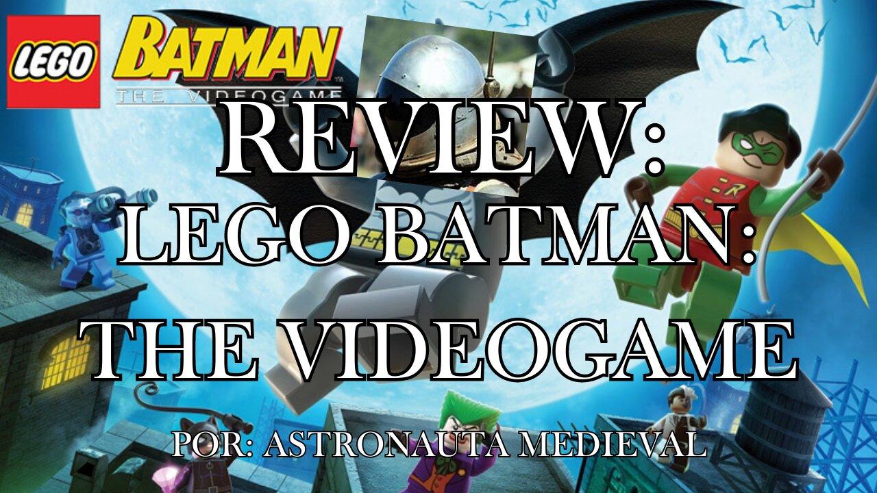 ASTRONAUTA REVIEW: LEGO BATMAN: THE VIDEOGAME