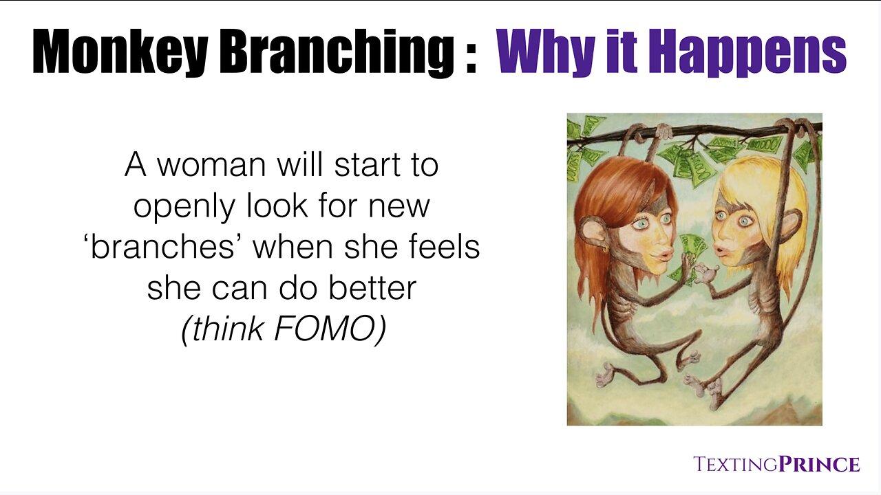 Monkey Branching Women - Why, Who cares