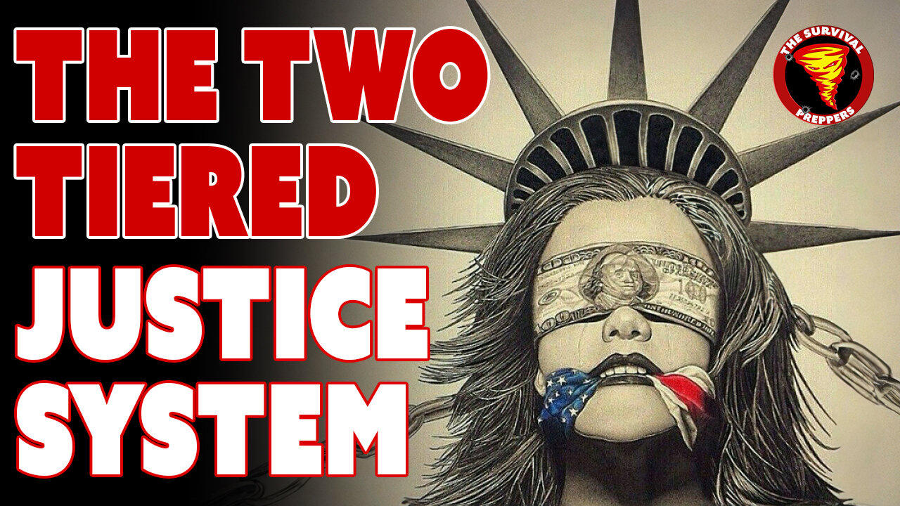 Two Tiered Justice System