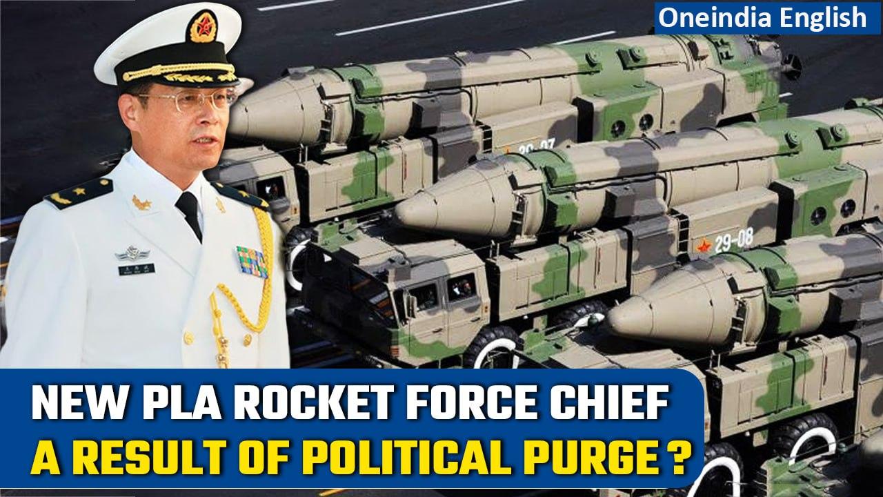 China appoints Gen Wang Houbin as the new PLA Rocket Force Chief amid corruption scandal | Oneindia