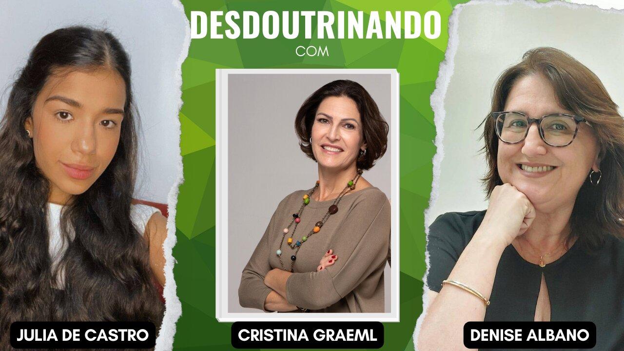 Desdoutrinando (31/07/2023): participação Júlia de Castro e profa. Denise Albano