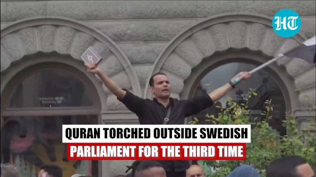 Third Quran Torched In Sweden; Stockholm Faces Muslim Body's Anger, Fears Attacks