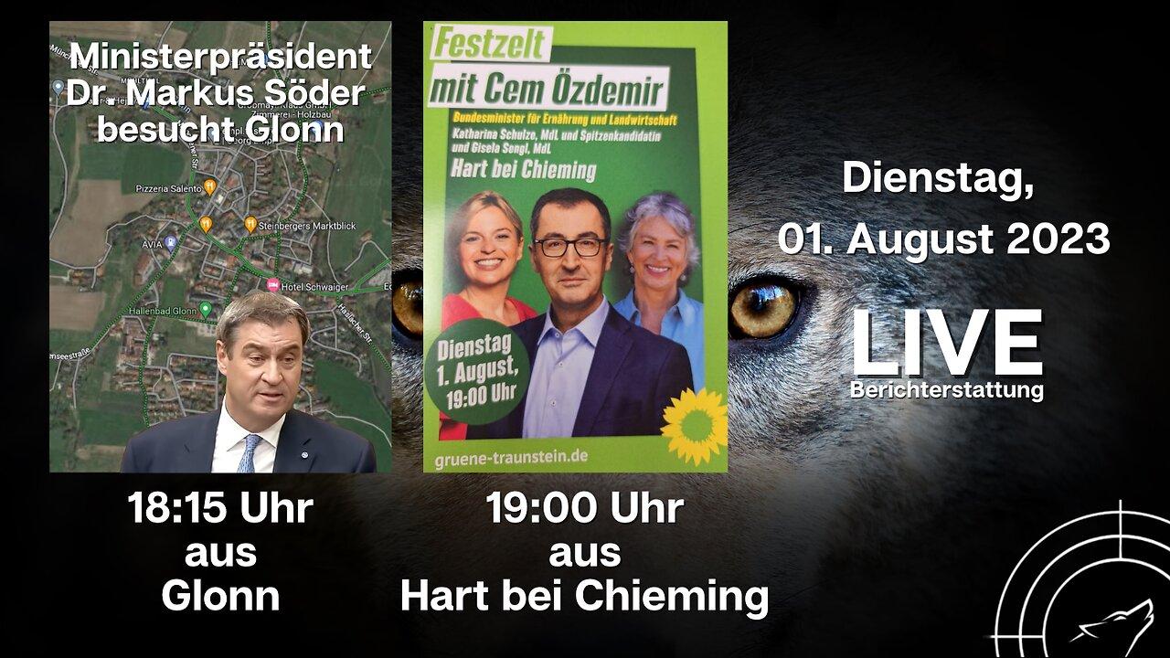 🔴💥 LIVE | aus Glonn - Besuch von Dr. Markus Söder & aus Hart - Cem Özdemir und Katharina Schulze