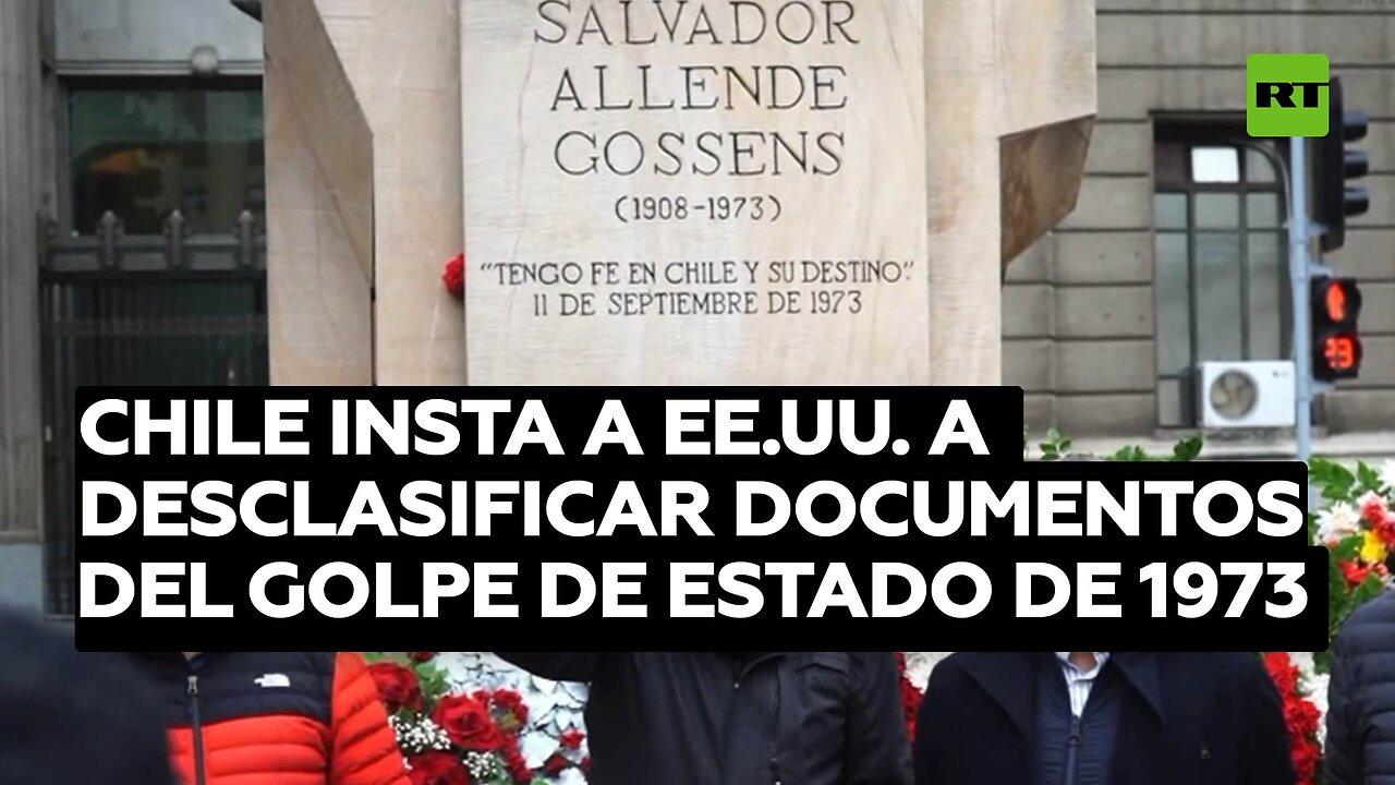 Chile insta a EE.UU. a desclasificar los documentos relacionados con el golpe de Estado de 1973