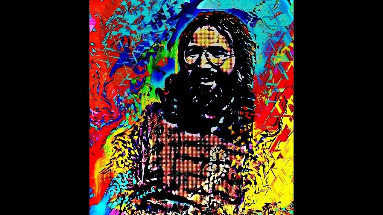 Stever's unabashed love for the eternally transcendent  musical wizard  Jerry Garcia's Birthday