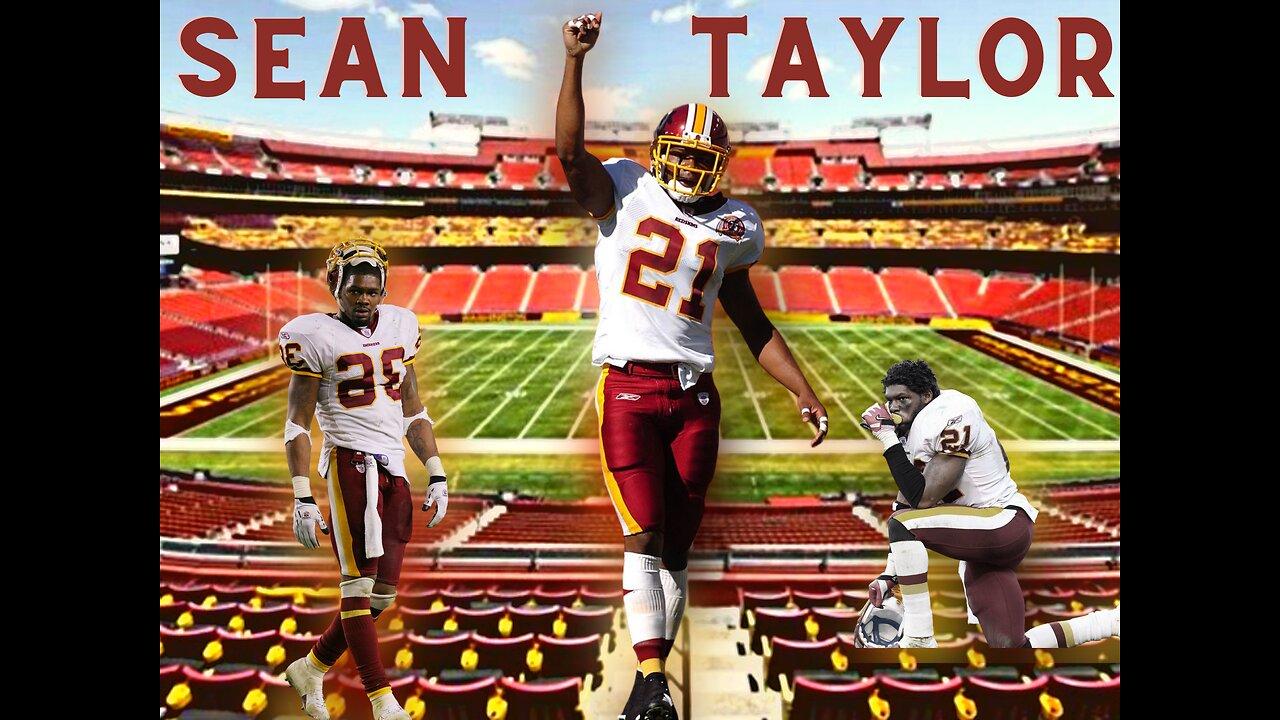 The Shooting of Sean Taylor